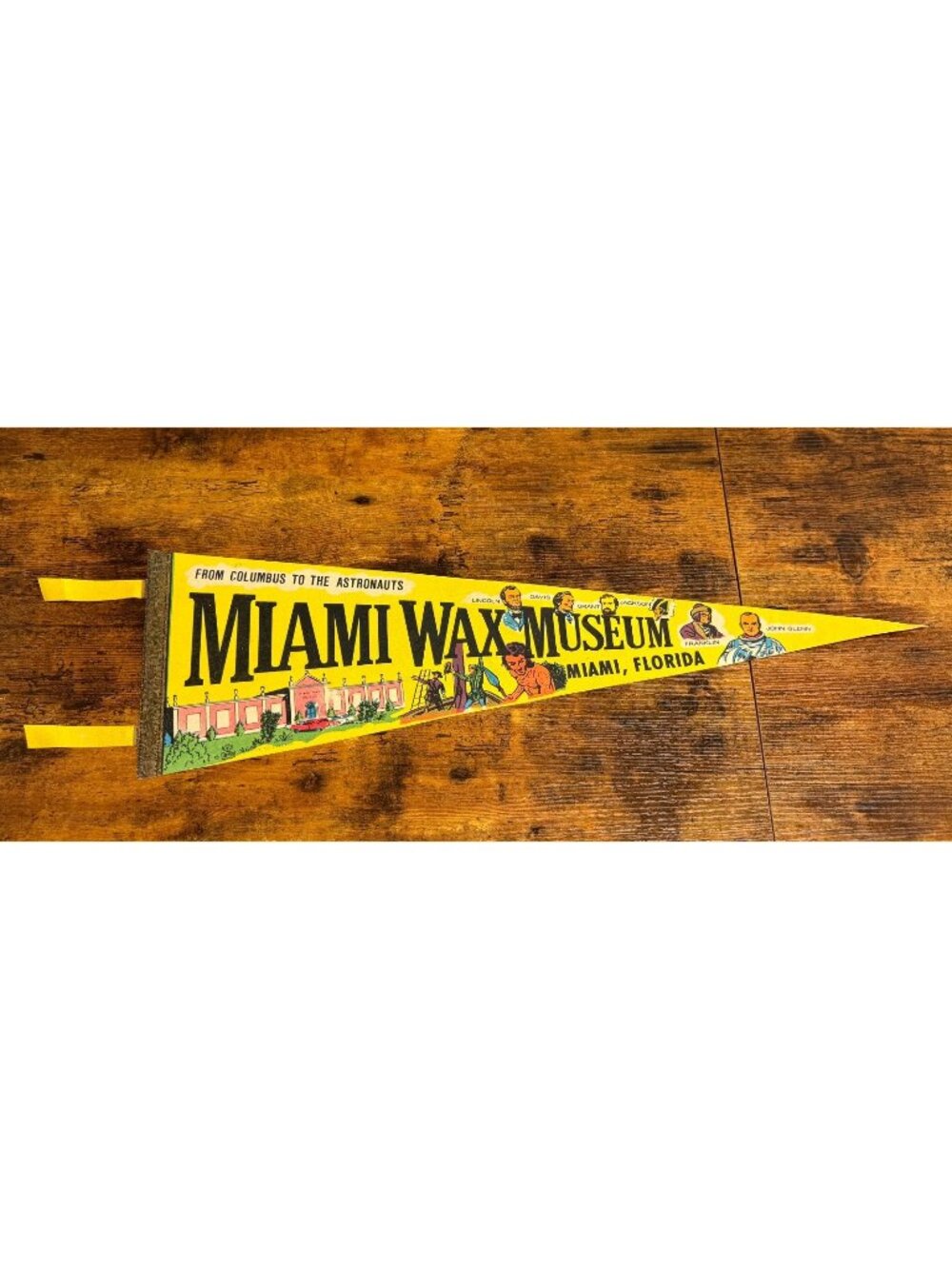 Vintage Miami Wax Museum Miami, Florida pennant